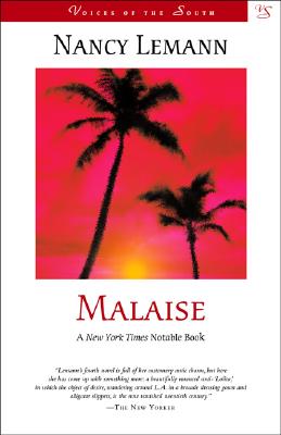 Malaise: A Novel (Voices of the South)
