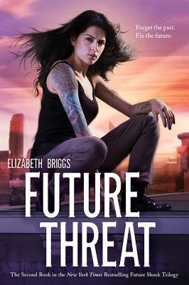 Future Threat (Volume 2) (Future Shock)
