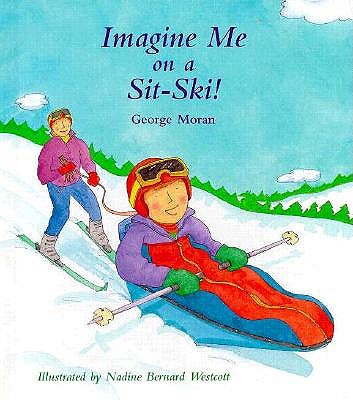 Image for Imagine Me on a Sit-Ski!