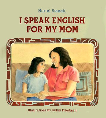 I Speak English for My Mom