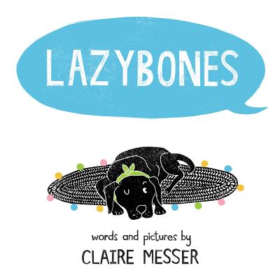 Image for Lazybones Lazybones