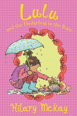 Image for Lulu and the Hedgehog in the Rain