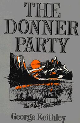 Image for The Donner Party The Donner Party