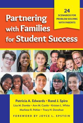 Partnering with Families for Student Success 24 Scenarios for Problem Solving with Parents