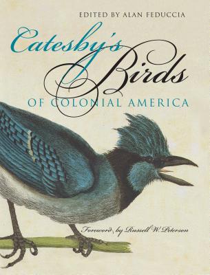 Catesby's Birds Of Colonial America