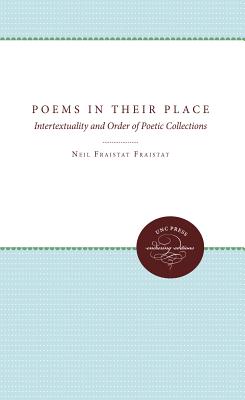 Image for Poems in Their Place: Intertextuality and Order of Poetic Collections