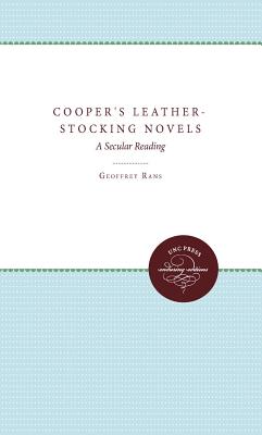 Cooper's Leather-Stocking Novels: A Secular Reading