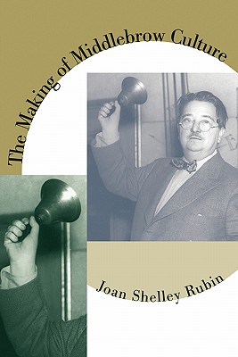 Making of Middlebrow Culture