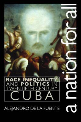 A Nation for All (Envisioning Cuba)
