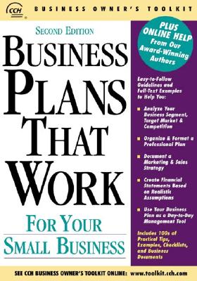 Business Plans That Work for Your Small Business (Business Owner's Toolkit series)
