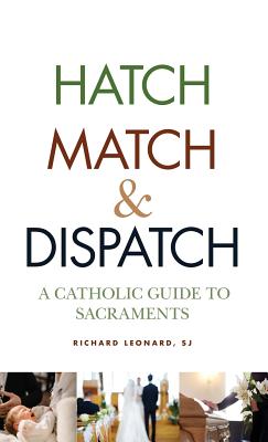 Hatch, Match and Dispatch