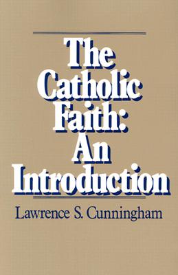 Catholic Faith : An Introduction