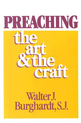 Preaching: The Art and the Craft