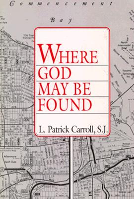 Where God May Be Found