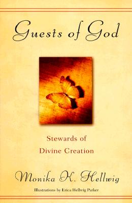 Guests of God: Stewards of Divine Creation