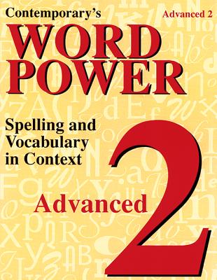 Word Power: Advanced 2 (Bk. 2)
