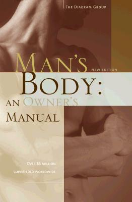 Image for Man's Body: An Owner's Manual (Wordsworth Body Series)