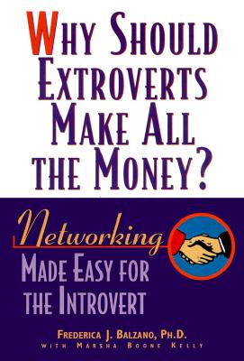 Why Should Extroverts Make All the Money