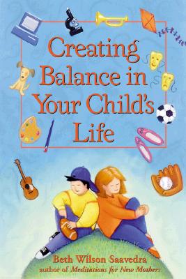 Creating Balance in Your Child's Life