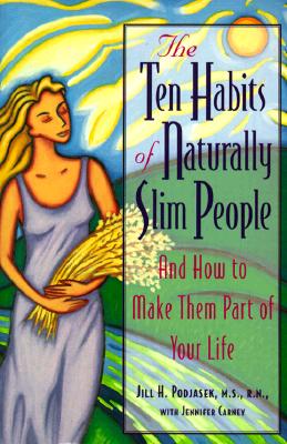 The Ten Habits of Naturally Slim People
