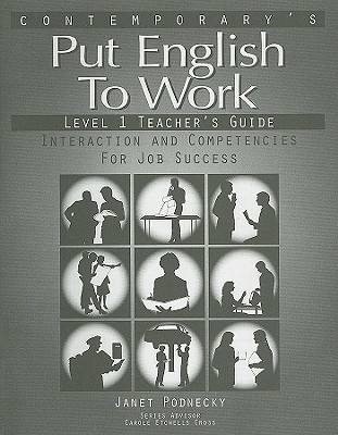 Contemporary's Put English to Work, Level 1 Interaction and Competencies for Job Success