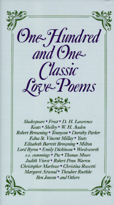 One Hundred and One Classic Love Poems