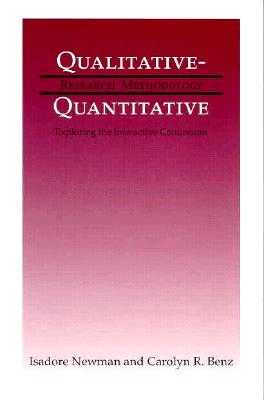 Qualitative-Quantitative Research Methodology Exploring the Interactive Continuum
