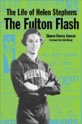 Life of Helen Stephens: The Fulton Flash