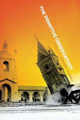 The Primitive Observatory (Crab Orchard Series in Poetry)