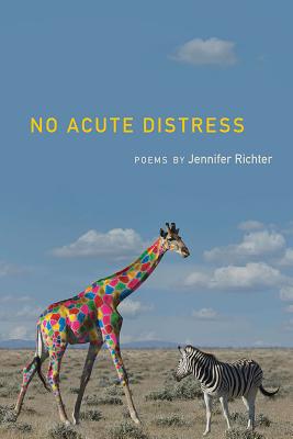 No Acute Distress (Crab Orchard Series in Poetry)