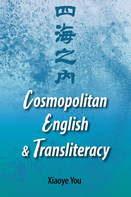 Cosmopolitan English and Transliteracy