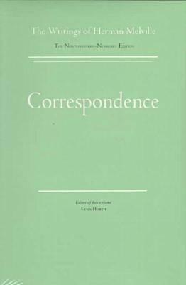 Correspondence: Volume Fourteen, Scholarly Edition (Melville)