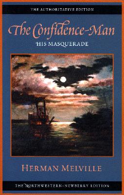 The Confidence-Man : His Masquerade