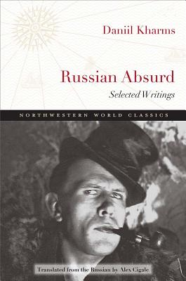 Image for Russian Absurd: Selected Writings (Northwestern World Classics)