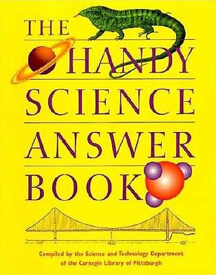 Handy Science Answer Book