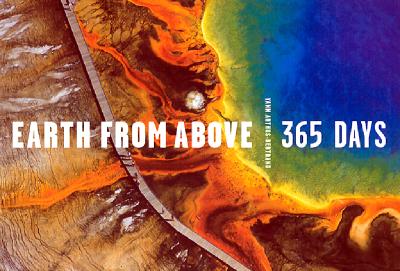 Image for Earth from Above 365 Days Earth from Above 365 Days