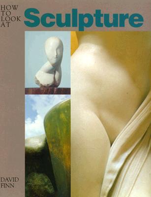 Image for How to Look At Sculpture