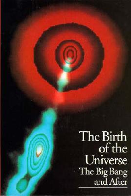 Birth of the Universe (Abrams Discoveries)