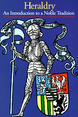 Heraldry: An Introductin to a Noble Tradition (Discoveries)