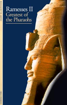 Discoveries: Ramessess II: Greatest of the Pharaohs (Discoveries Series)