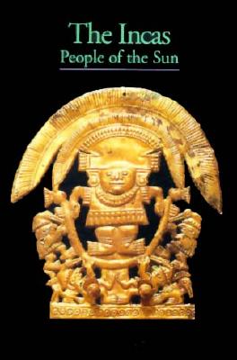 The Incas: People of the Sun