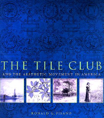 Image for Tile Club and the Aesthetic Movement in America