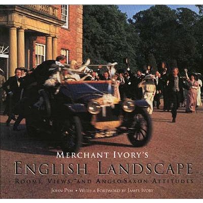 Image for Merchant Ivory's English Landscape: Rooms, Views, and Anglo-Saxon Attitudes