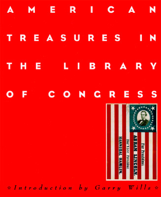 American Treasures in the Library of Congress: Memory, Reason, Imagination