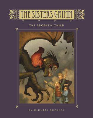 The Sisters Grimm: The Problem Child