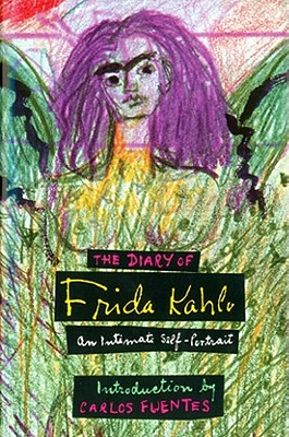 Diary of Frida Kahlo: An Intimate Self-Portrait