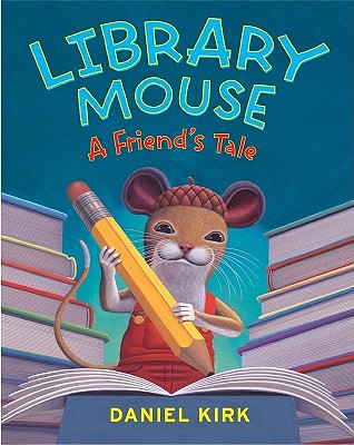 Library Mouse #2: A Friend's Tale