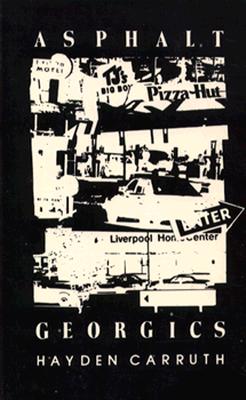 Asphalt Georgics: Poetry