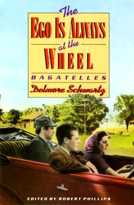 Image for The Ego Is Always at the Wheel: Bagatelles