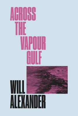 Image for Across the Vapour Gulf (New Directions Poetry Pamphlets)